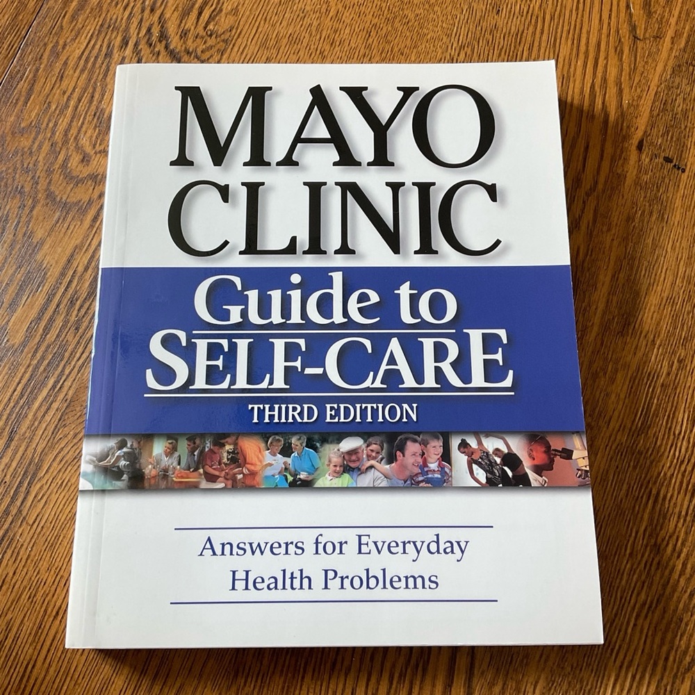 Mayo Clinic Guide to Self Care